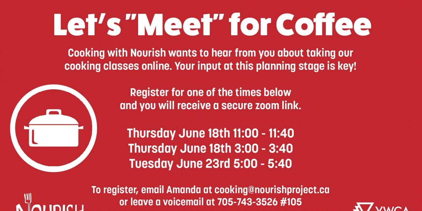 Cooking with Nourish wants to hear from you about taking our cooking classes online.