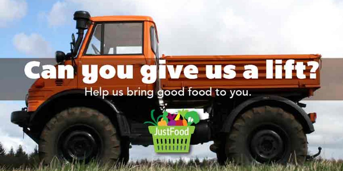 Picture of truck with text 'Can you give us a lift: Help us bring good food to you'
