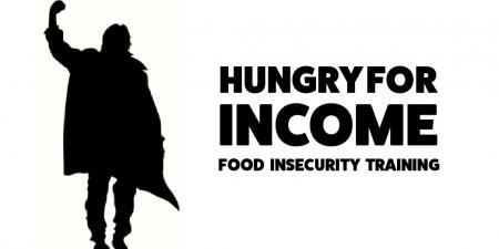 Hungry For Income: Food Insecurity Training